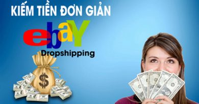Kiếm tiền đơn giản Ebay Dropshipping