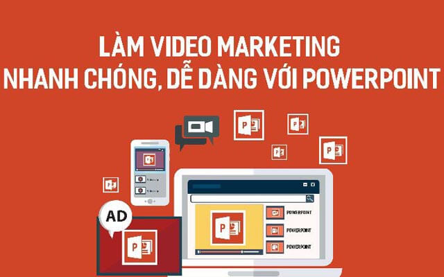 Làm video marketing nhanh chóng, dễ dàng với Powerpoint